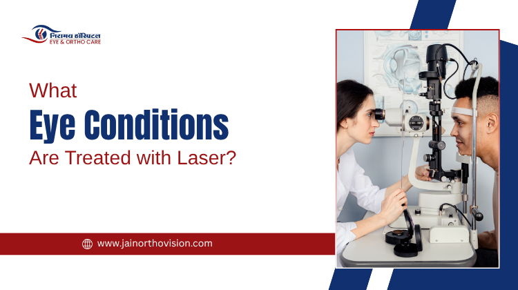 What Eye Conditions Are Treated with Laser?