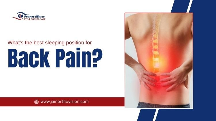 What’s the Best Sleeping Position for Back Pain?