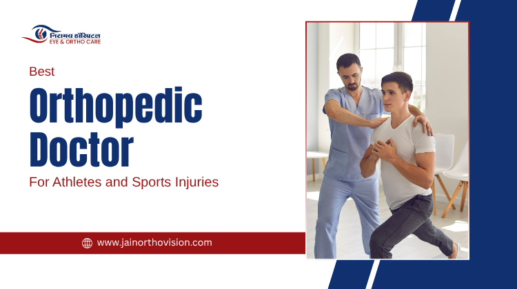Best Orthopedic Doctor For Athletes and Sports Injuries